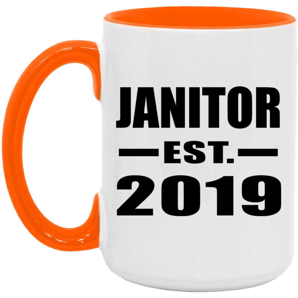 Janitor Established EST. 2019 - 15oz Accent Mug Orange