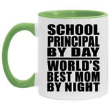 School Principal By Day World's Best Mom By Night - 11oz Accent Mug Green