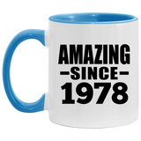 46th Birthday Amazing Since 1978 - 11oz Accent Mug Blue