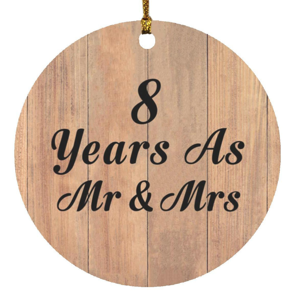 8 Years As Mr & Mrs - Circle Ornament C