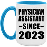 Physician Assistant Since 2023 - 15oz Accent Mug Blue