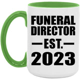 Funeral Director Established EST. 2023 - 15oz Accent Mug Green