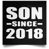 Son Since 2018 - Poster Square