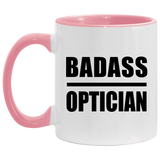 Badass Optician - 11oz Accent Mug Pink