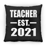 Teacher Established EST. 2021 - Throw Pillow Black