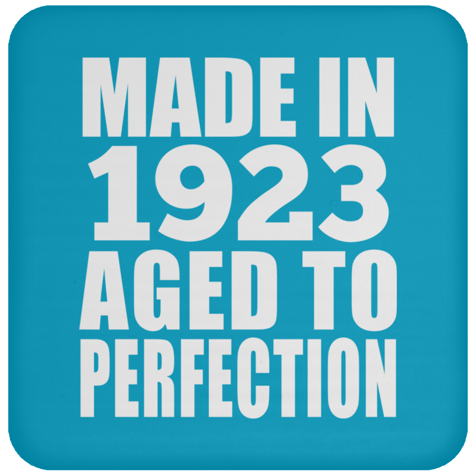 101st Birthday Made In 1923 Aged to Perfection - Drink Coaster