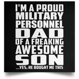 Proud Military Personnel Dad Of Awesome Son - Poster Square