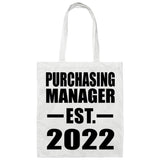 Purchasing Manager Established EST. 2022 - Tote Bag White