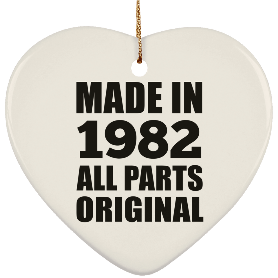 42nd Birthday Made in 1982 All Parts Original - Heart Ornament