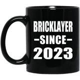 Bricklayer Since 2023 - 11oz Coffee Mug Black