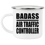 Badass Air Traffic Controller - 12oz Camping Mug