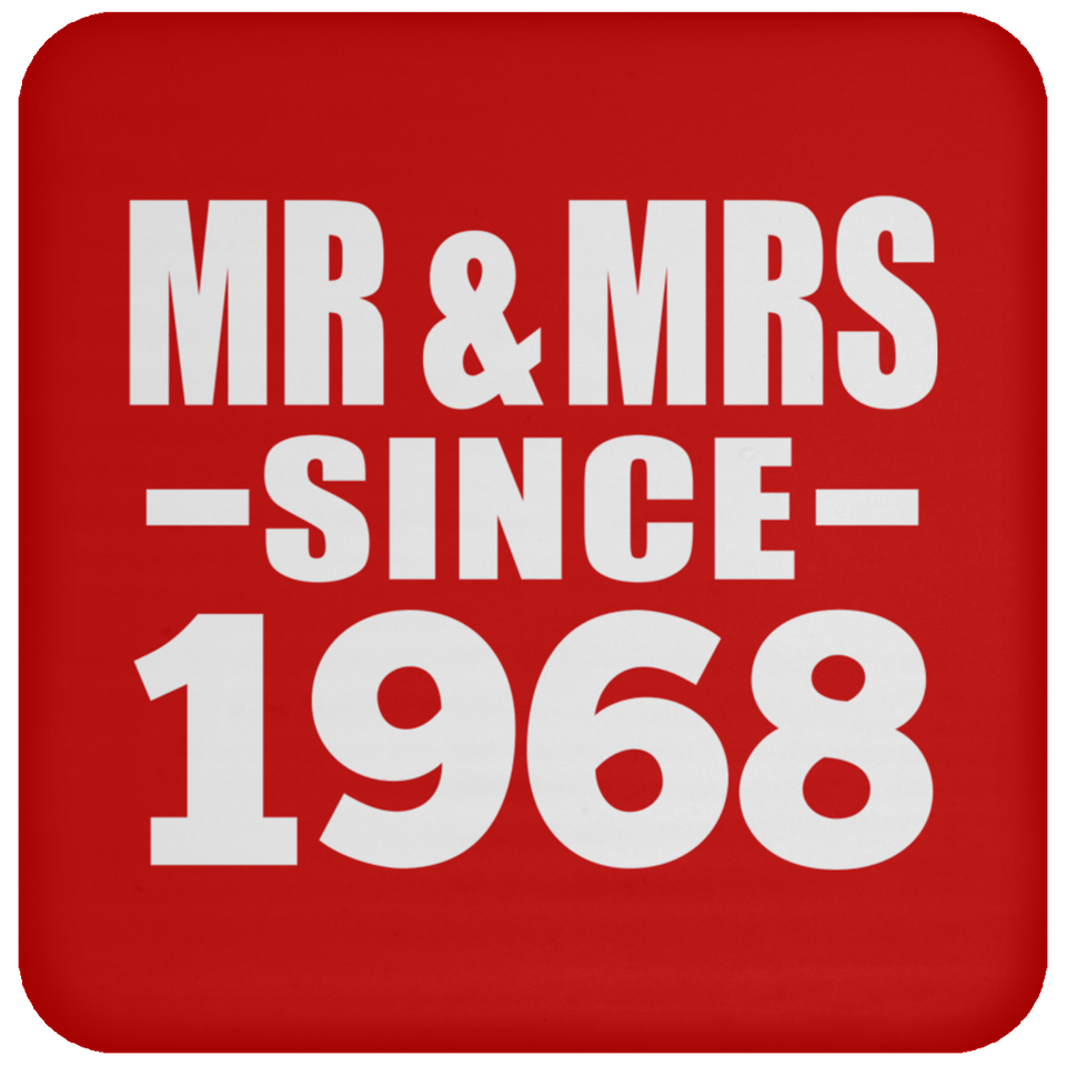 56th Anniversary Mr & Mrs Since 1968 - Drink Coaster