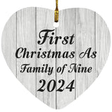 First Christmas As Family Of Nine 2024 - Heart Ornament F