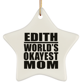 Edith World's Okayest Mom - Star Ornament