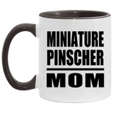 Miniature Pinscher Mom - 11oz Accent Mug Black
