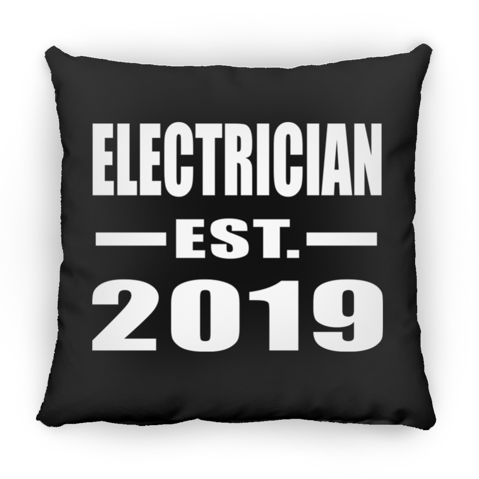 Electrician Established EST. 2019 - Throw Pillow Black