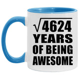 68th Birthday Square Root of 4624 Years of Being Awesome - 11oz Accent Mug Blue
