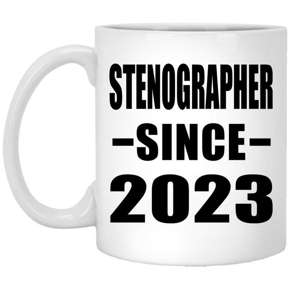 Stenographer Since 2023 - 11oz Coffee Mug