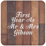 First Year As Mr & Mrs Gibson - Drink Coaster E