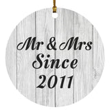 13th Anniversary Mr & Mrs Since 2011 - Circle Ornament F