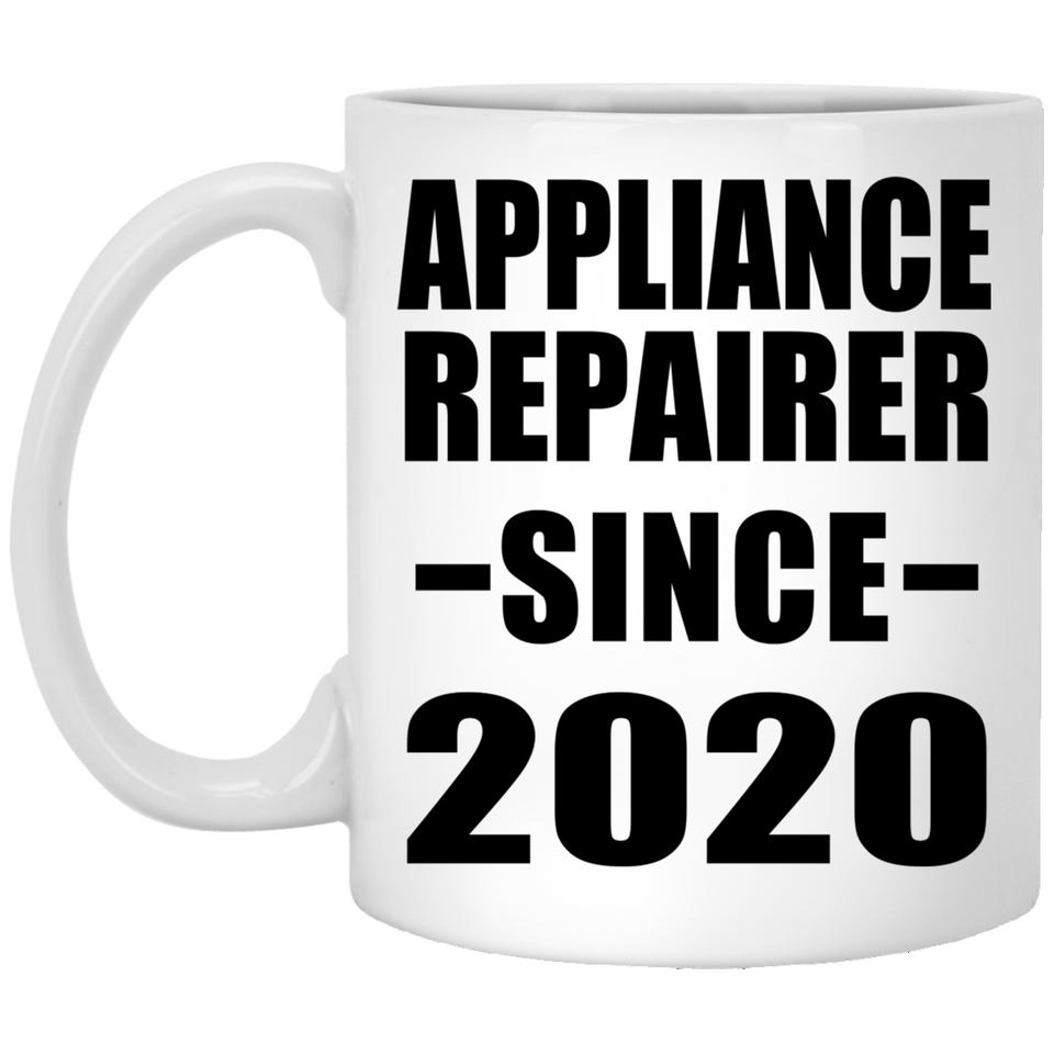 Appliance Repairer Since 2020 - 11oz Coffee Mug