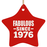 47th Birthday Fabulous Since 1976 - Star Ornament