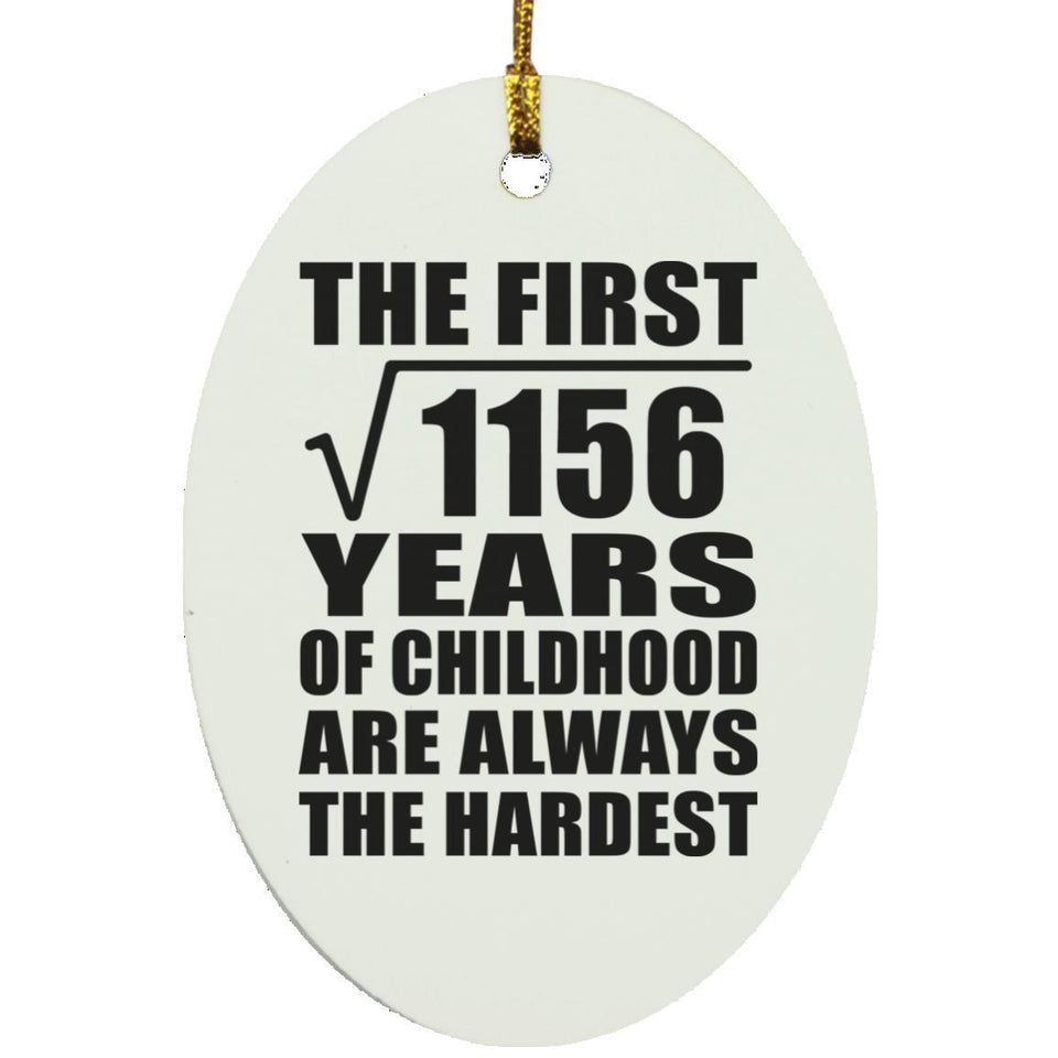 34th Birthday Square Root of 1156 Years of Childhood - Oval Ornament