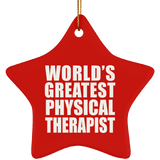 World's Greatest Physical Therapist - Star Ornament