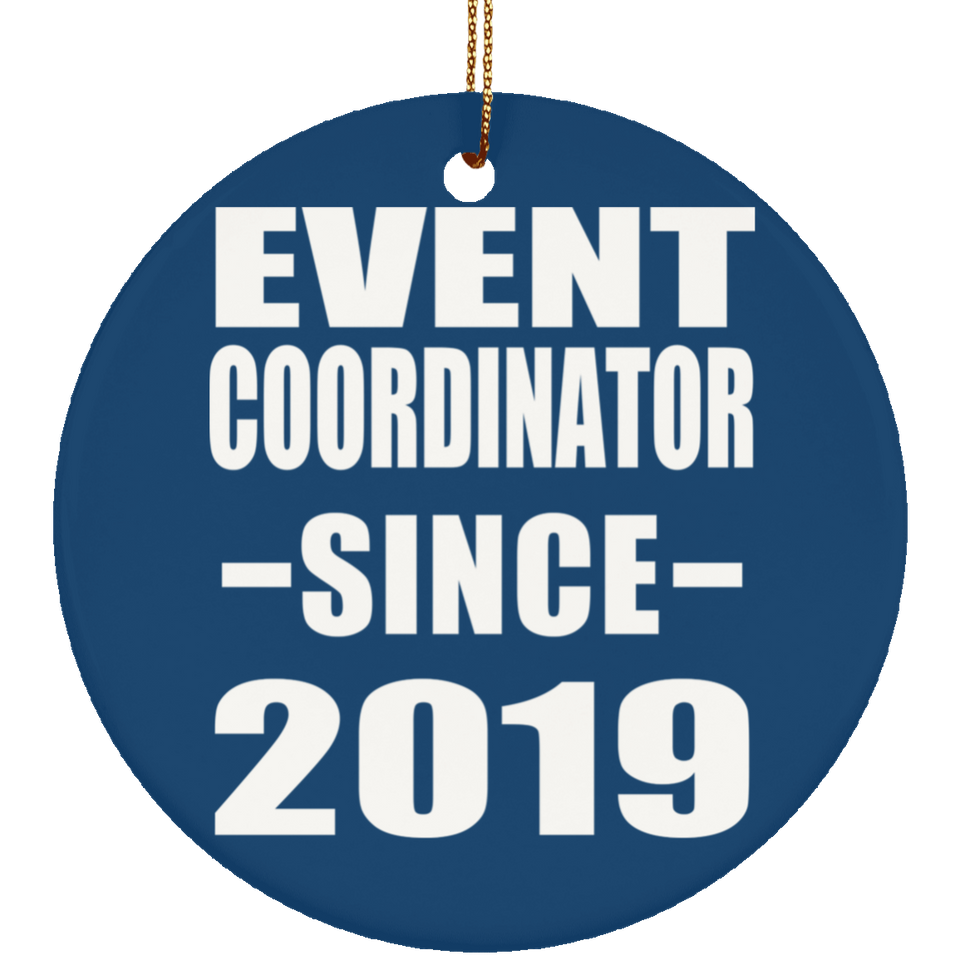 Event Coordinator Since 2019 - Circle Ornament