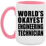 World's Okayest Engineering Technician - 15oz Accent Mug Pink