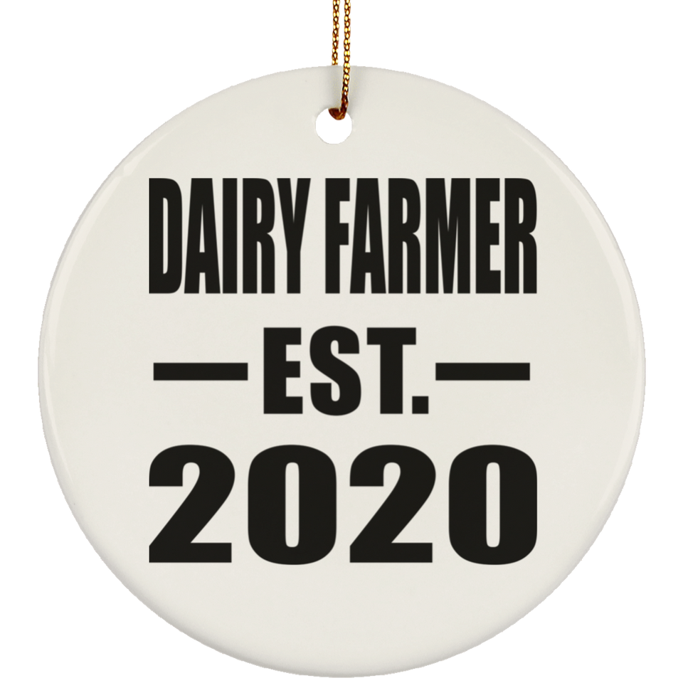 Dairy Farmer Established EST. 2020 - Circle Ornament