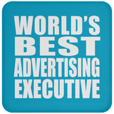 World's Best Advertising Executive - Drink Coaster