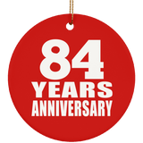 84th Anniversary 84 Years Anniversary - Circle Ornament