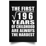 14th Birthday Square Root of 196 Years of Childhood - Poster Portrait