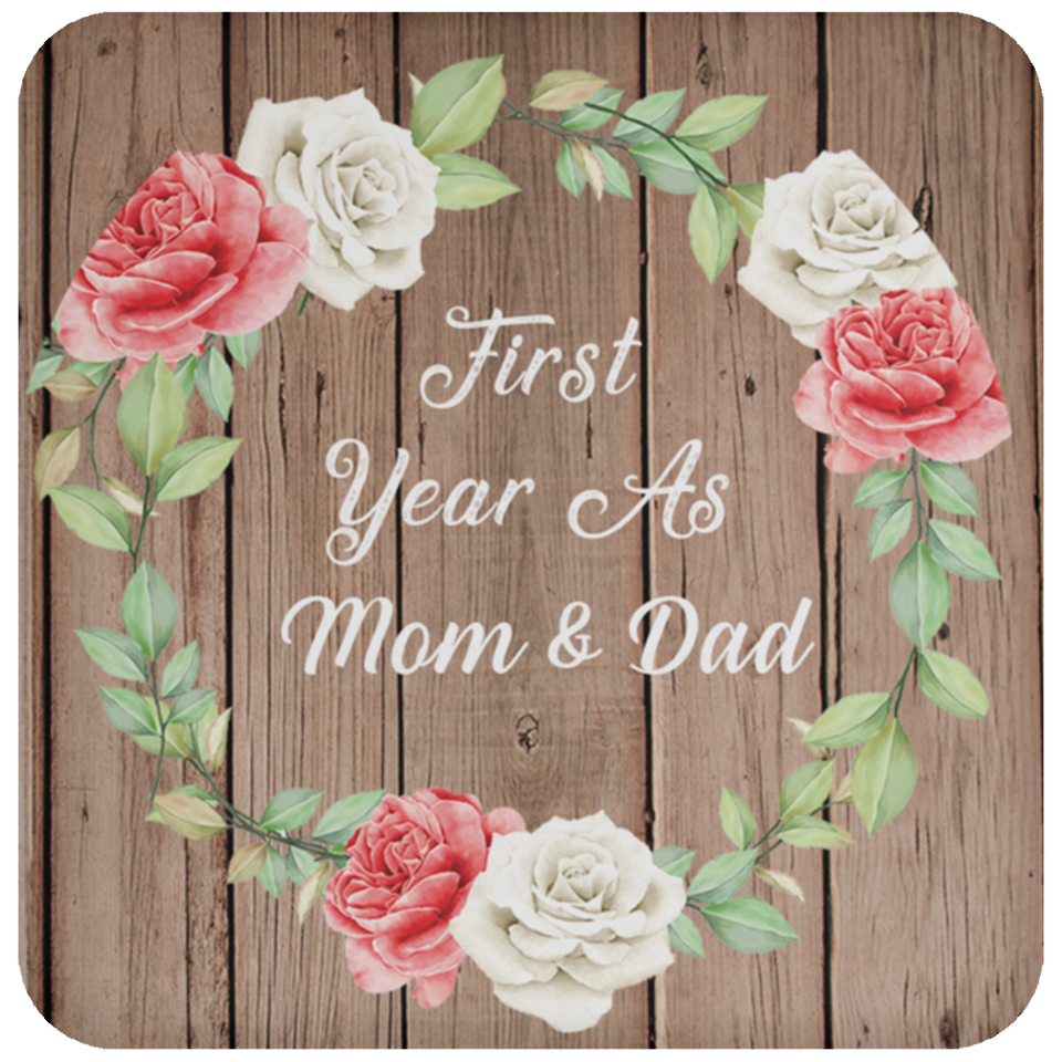 First Year As Mom & Dad - Drink Coaster B