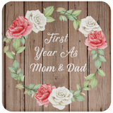 First Year As Mom & Dad - Drink Coaster B