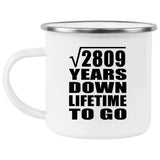 53rd Anniversary Square Root of 2809 Years Lifetime To Go - 12oz Camping Mug