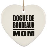 Dogue De Bordeaux Mom - Heart Ornament
