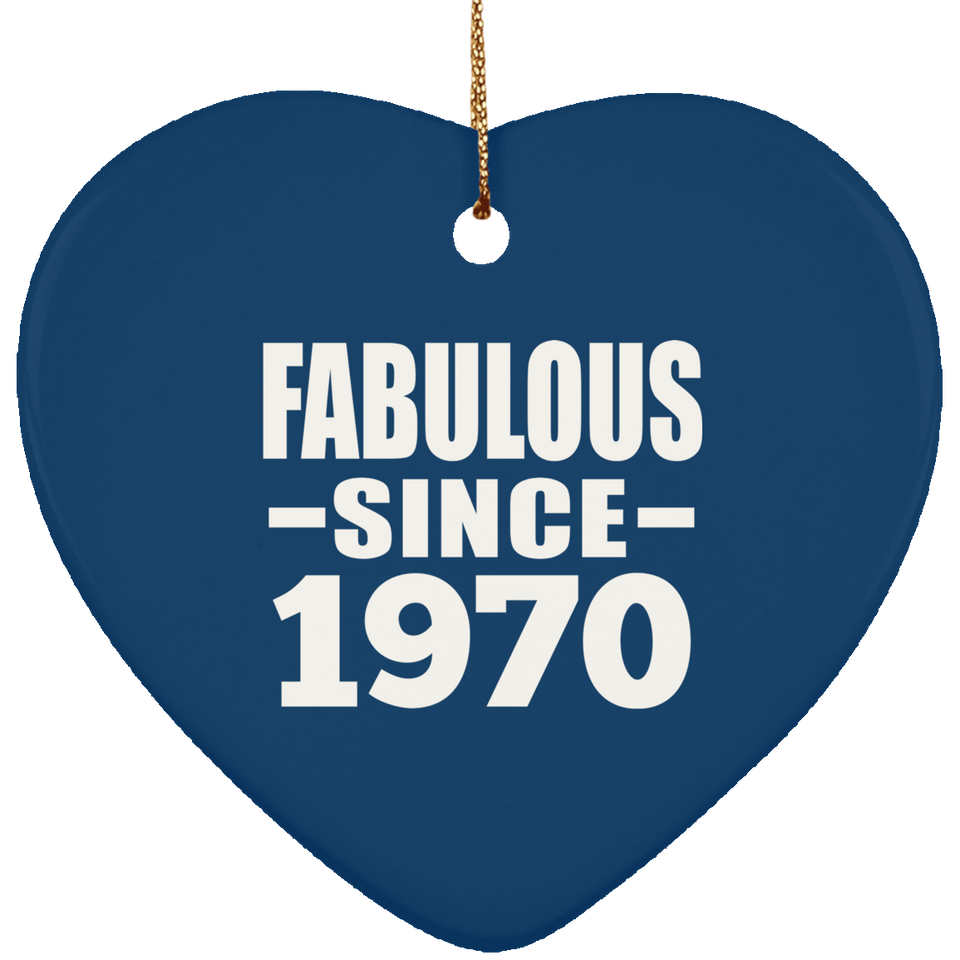54th Birthday Fabulous Since 1970 - Heart Ornament
