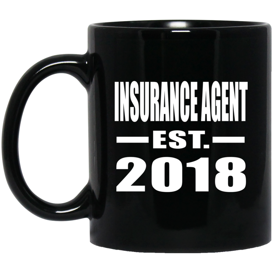 Insurance Agent Established EST. 2018 - 11 Oz Coffee Mug Black