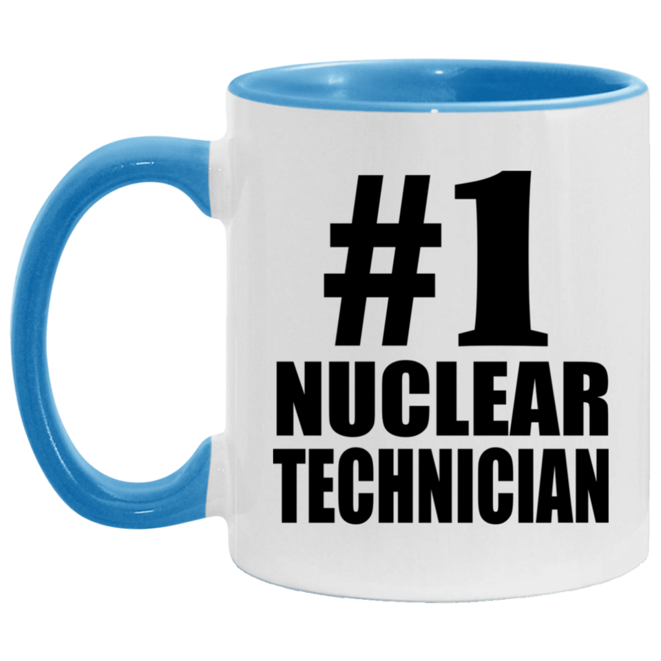 Number One #1 Nuclear Technician - 11oz Accent Mug Blue
