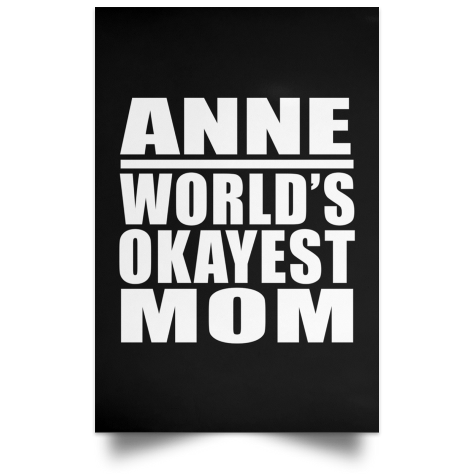 Anne World's Okayest Mom - Poster Portrait
