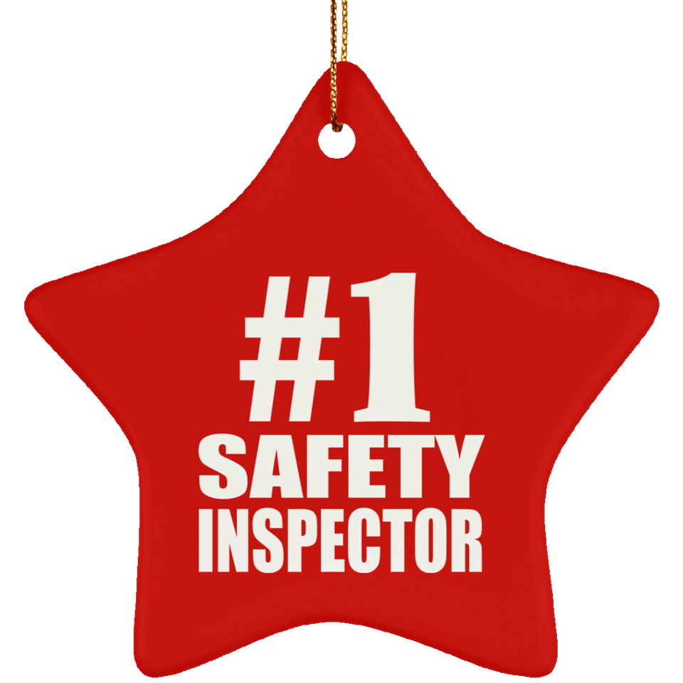 Number One #1 Safety Inspector - Star Ornament