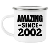 22nd Birthday Amazing Since 2002 - 12oz Camping Mug