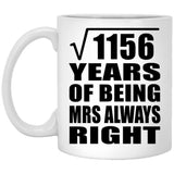 34th Anniversary Square Root of 1156 Years Mrs Always Right - 11oz Coffee Mug