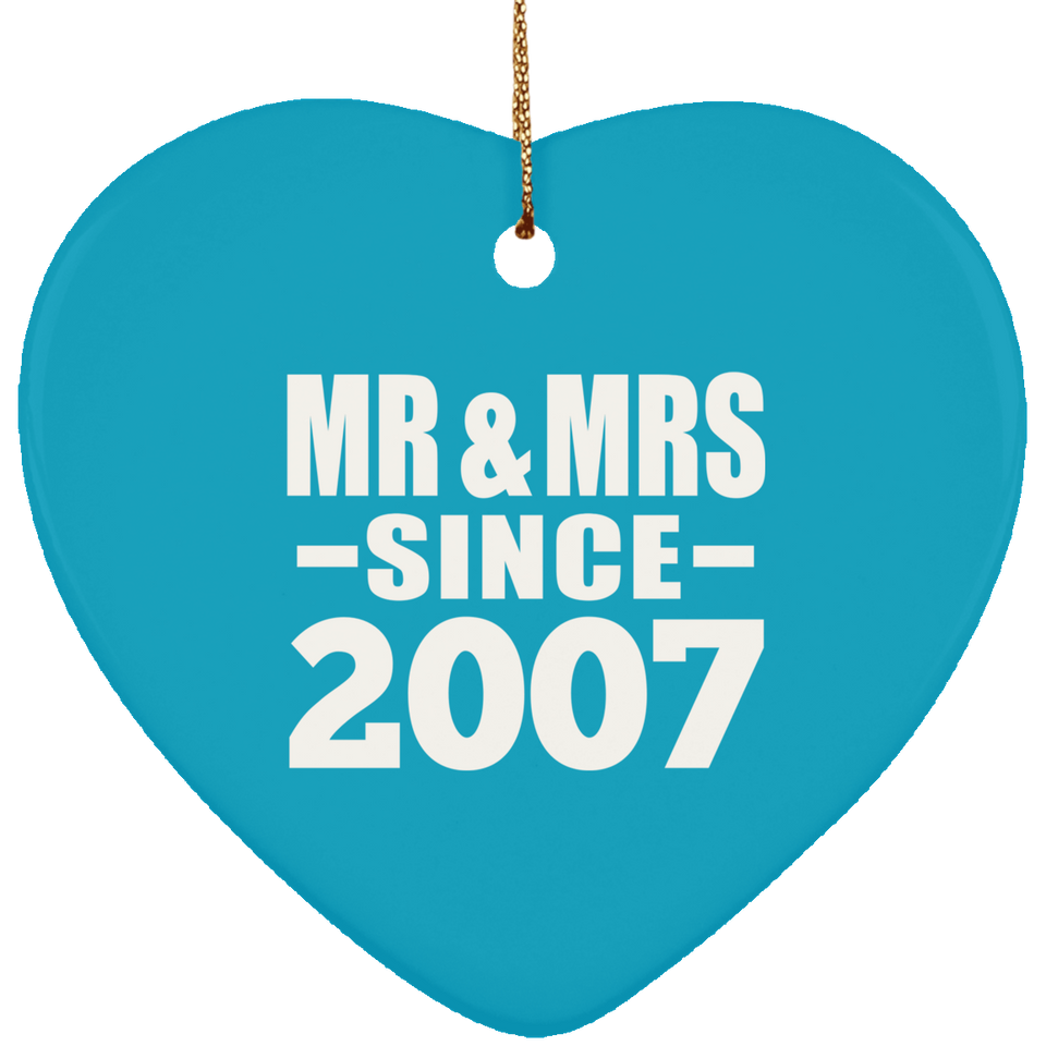 17th Anniversary Mr & Mrs Since 2007 - Heart Ornament