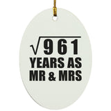 31st Anniversary Square Root of 961 Years As Mr & Mrs - Oval Ornament
