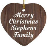 Merry Christmas Stephens Family - Heart Ornament D