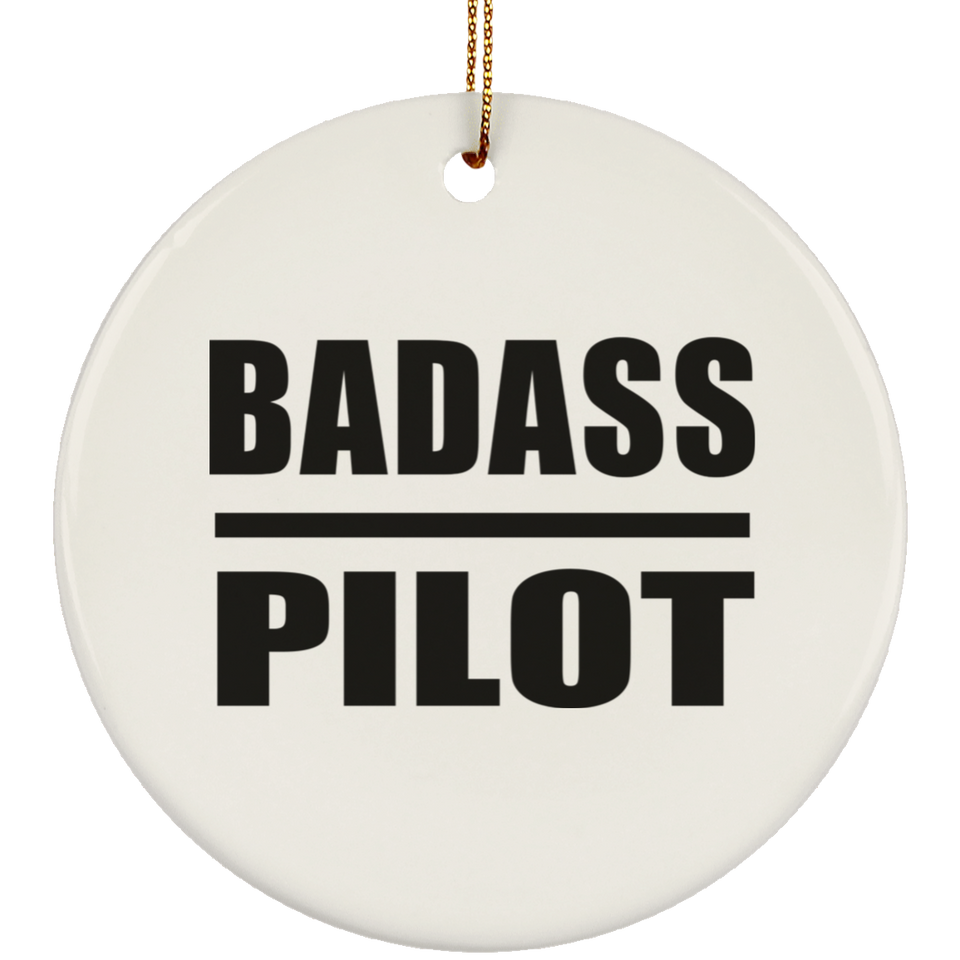 Badass Pilot - Circle Ornament