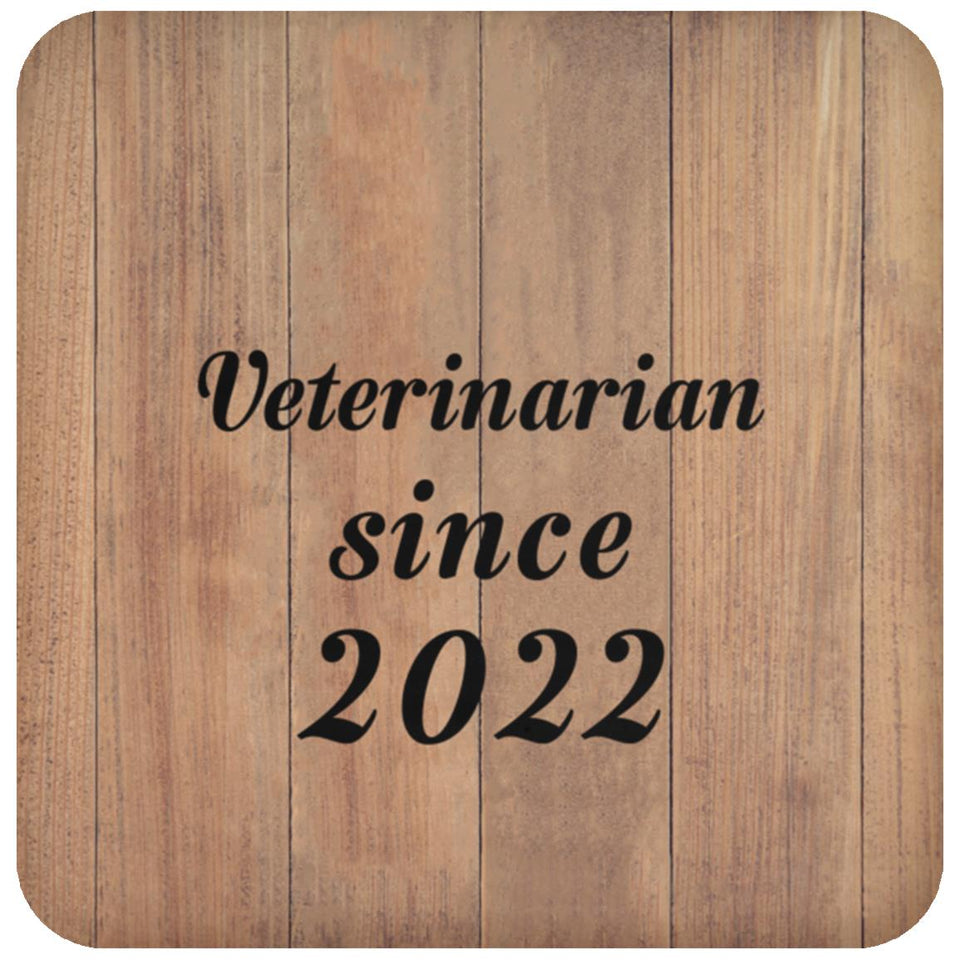 Veterinarian Since 2022 - Drink Coaster C